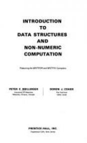 book cover of Introduction to data structures and non-numeric computation by Peter C. Brillinger