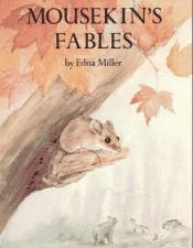 book cover of Mousekin's Fables by Miller