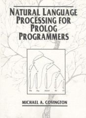 book cover of Natural Language Processing for Prolog Programmers by Michael A. Covington