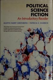 book cover of Political Science Fiction;: An introductory Reader by Martin H. Greenberg