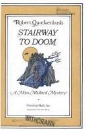 book cover of Stairway to doom : a Miss Mallard mystery by Robert M. Quackenbush