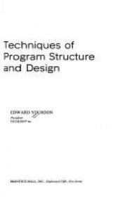 book cover of Techniques of program structure and design by Yourdon