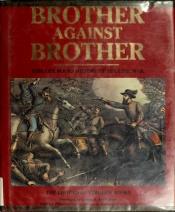 book cover of Brother Against Brother by Time-Life Books