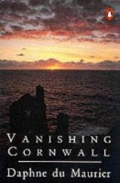 book cover of Vanishing Cornwall by डेफ्ने ड्यू मौरिएर