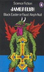 book cover of Sort påske eller Faust Aleph-nul by James Blish