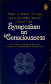 book cover of Symposium on Consciousness by Robert E. Ornstein