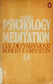 book cover of On the Psychology of Meditation (An Esalen book) by Robert E. Ornstein