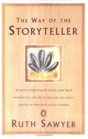 book cover of Way Of The Storyteller by Ruth Sawyer