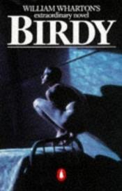 book cover of Birdy by William Wharton