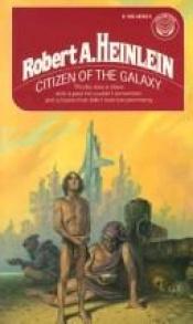 book cover of Ciudadano de la galaxia by Robert A. Heinlein