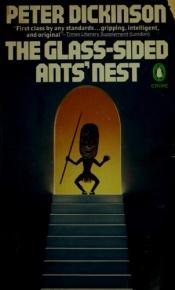 book cover of The glass-sided ants' nest by ピーター・ディキンスン