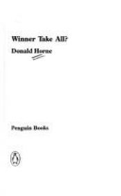 book cover of Winner Take All? (An Australian Original) by Donald Horne