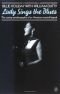 Lady sings the blues : Autobiographie