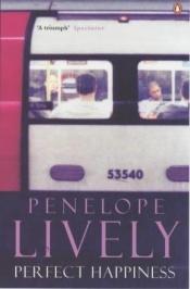 book cover of Perfect happiness by Penelope Lively