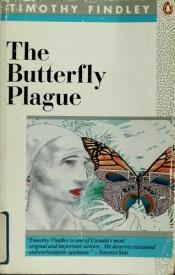 book cover of Butterfly Plague by Timothy Findley