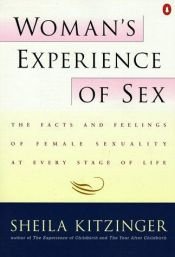 book cover of Woman's Experience of Sex (Penguin Health Care & Fitness) by Sheila Kitzinger