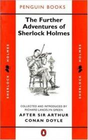 book cover of SH: The Further Adventures of Sherlock Holmes by 阿瑟·柯南·道尔