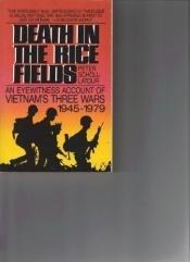 book cover of Death in the ricefields by Peter Scholl-Latour