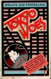 book cover of Tokyo woes by Bruce Jay Friedman