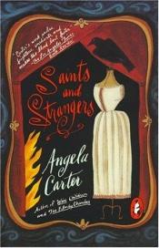 book cover of Saints and Strangers by Анджела Картер