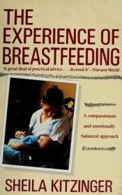 book cover of The Experience of Breastfeeding : Revised Edition by Sheila Kitzinger