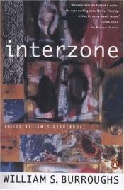 book cover of Interzone by William Seward Burroughs