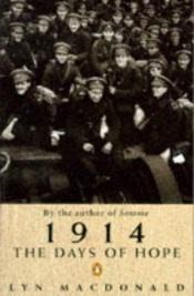 book cover of 1914 by Lyn Macdonald