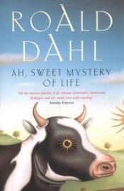 book cover of O zoet mysterie van het leven by Roald Dahl