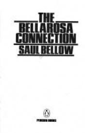 book cover of The Bellarosa Connection by سال بلو