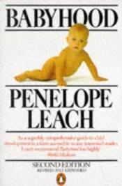 book cover of Babyhood, 2nd Ed by Penelope Leach