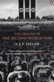 book cover of The Origins of the Second World War by Alan J. P. Taylor