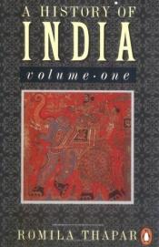 book cover of A History of India: v. 1 (Penguin History) by Romila Thapar