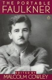 book cover of portable Faulkner by William Faulkner