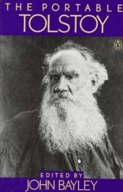 book cover of The portable Tolstoy by Лев Толстой
