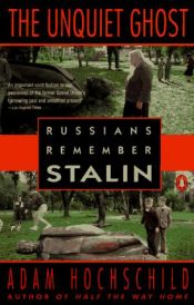 book cover of De rusteloze geest : Russen herinneren zich Stalin by Adam Hochschild