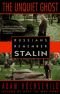 De rusteloze geest : Russen herinneren zich Stalin
