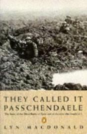 book cover of Passendale 1917 by Lyn MacDonald