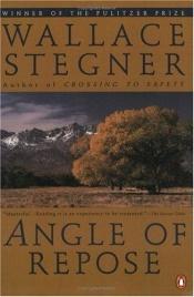 book cover of Angle of Repose by Wallace Stegner
