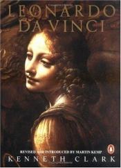 book cover of Leonardo da Vinci (Revised) by Kenneth Clark