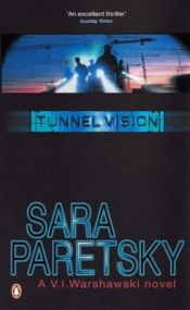 book cover of Tunnel Vision by Сара Парецки