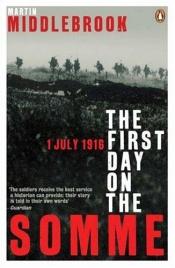 book cover of The First Day on the Somme by Martin Middlebrook