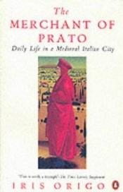 book cover of Le marchand de Prato by Iris Origo