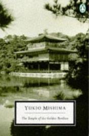 book cover of The Temple of the Golden Pavilion by Yukio Mishima