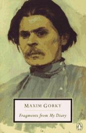book cover of Fragments from My Diary by Maxime Gorki