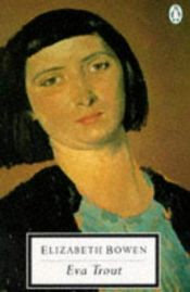 book cover of Eva Trout by Ελίζαμπεθ Μπόουεν