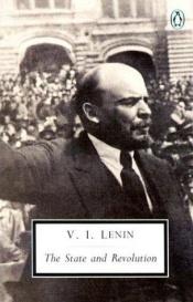 book cover of The State And Revolution by Vladimir Ilici Lenin