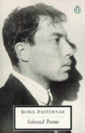 book cover of Pasternak: Selected Poems by ბორის პასტერნაკი