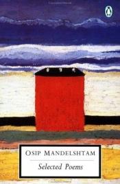 book cover of Osip Mandelstam Selected Poems by Ósip Mandelshtam