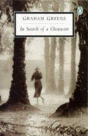book cover of In search of a character : two African journals by Graham Greene