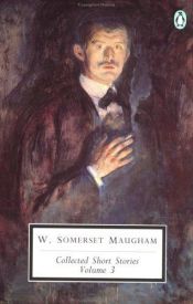 book cover of Collected Short Stories, Vol III by William Somerset Maugham